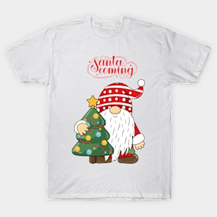 Santa Coming T-Shirt